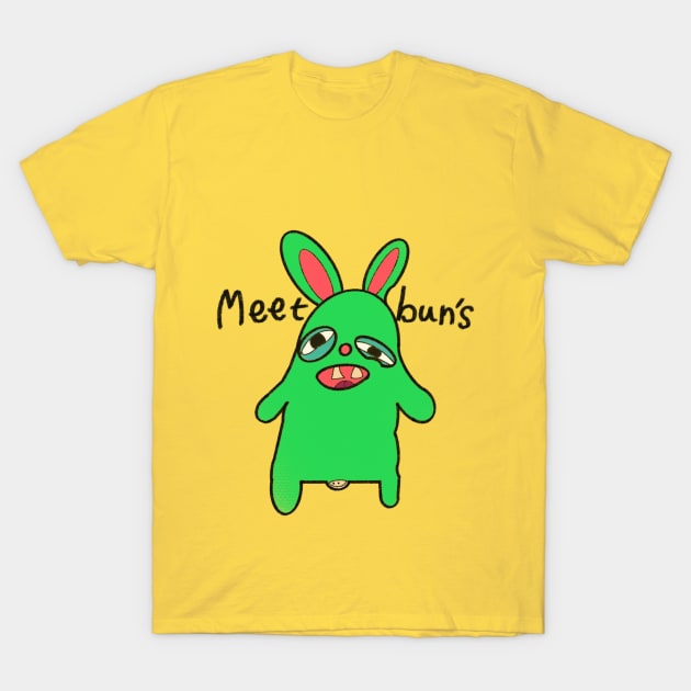 Meet Buns T-Shirt by HAPHEART.COM